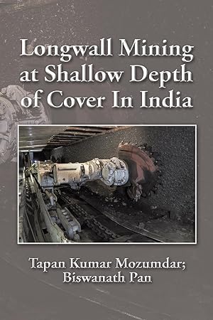 Seller image for Longwall Mining at Shallow Depth of Cover In India for sale by moluna