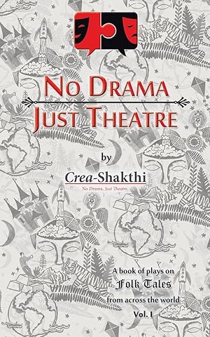 Seller image for No Drama, Just Theatre for sale by moluna