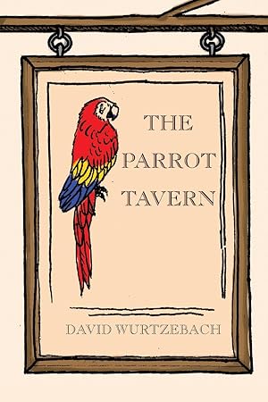 Seller image for The Parrot Tavern for sale by moluna