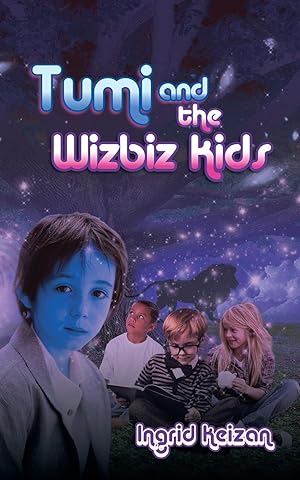 Seller image for Tumi & the Wizbiz Kids for sale by moluna
