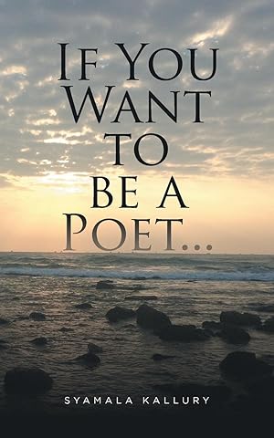 Seller image for If You Want to be a Poet . for sale by moluna