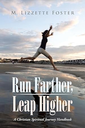 Seller image for Run Farther, Leap Higher for sale by moluna
