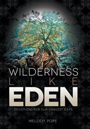 Bild des Verkufers fr Wilderness Like Eden zum Verkauf von moluna