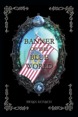 Bild des Verkufers fr Banner of the Blue World zum Verkauf von moluna