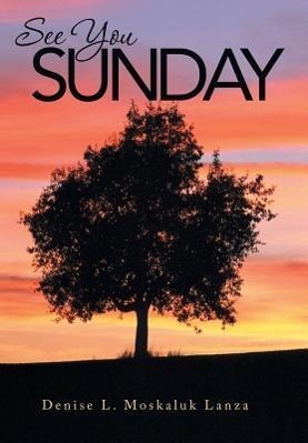 Seller image for See You Sunday for sale by moluna