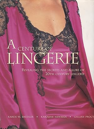 Seller image for A Century of Lingerie for sale by Riley Books