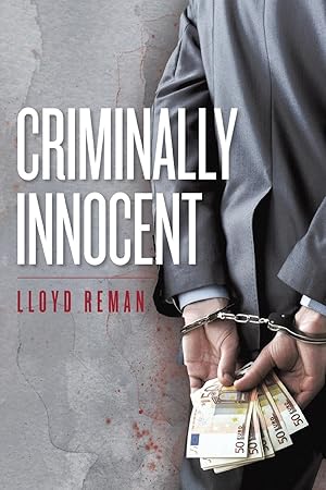 Seller image for Criminally Innocent for sale by moluna