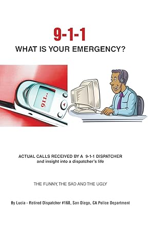 Immagine del venditore per 9-1-1 What Is Your Emergency? venduto da moluna