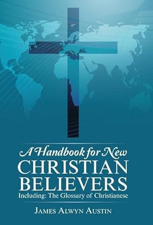 Seller image for A Handbook for New Christian Believers for sale by moluna