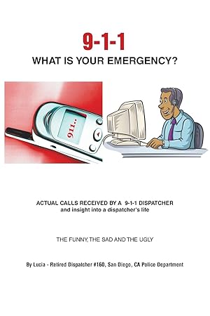 Immagine del venditore per 9-1-1 What Is Your Emergency? venduto da moluna