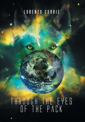 Seller image for Through the Eyes of the Pack for sale by moluna
