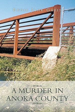 Seller image for A Murder in Anoka County for sale by moluna