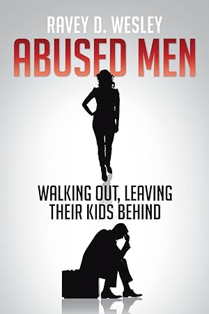 Seller image for Abused Men Walking Out, Leaving Their Kids Behind for sale by moluna