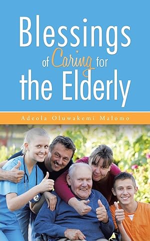 Bild des Verkufers fr Blessings of Caring for the Elderly zum Verkauf von moluna