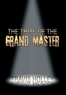 Seller image for The Trial of the Grand Master for sale by moluna