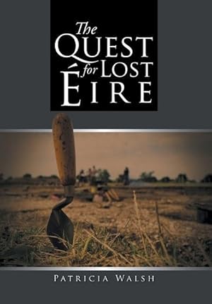 Imagen del vendedor de The Quest for Lost Eire a la venta por moluna