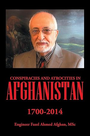 Immagine del venditore per Conspiracies and Atrocities in Afghanistan venduto da moluna