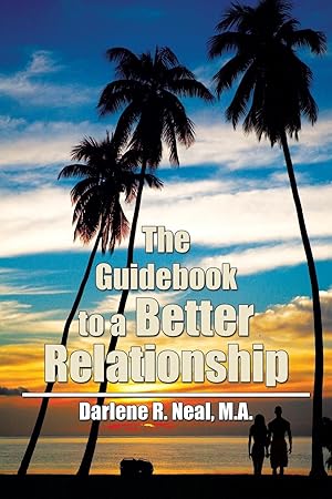 Immagine del venditore per The Guidebook to a Better Relationship venduto da moluna