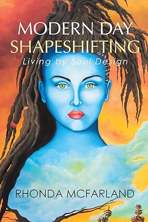 Imagen del vendedor de Modern Day Shapeshifting a la venta por moluna