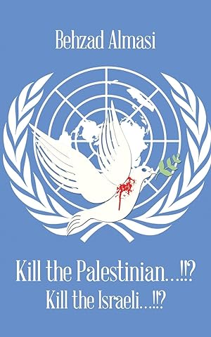 Bild des Verkufers fr Kill the Palestinian.!!? zum Verkauf von moluna