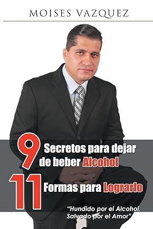 Bild des Verkufers fr 9 secretos para dejar de beber alcohol, 11 formas para lograrlo zum Verkauf von moluna