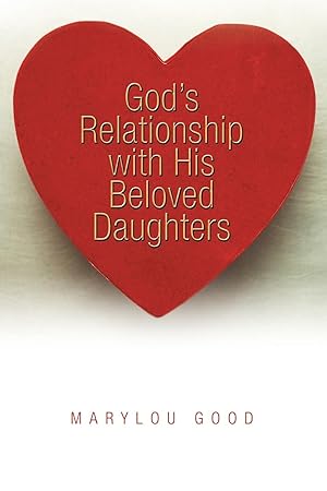 Seller image for God\ s Relationship with His Beloved Daughters for sale by moluna