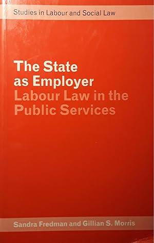 Immagine del venditore per The State of Employer: labour law in the public services venduto da librisaggi