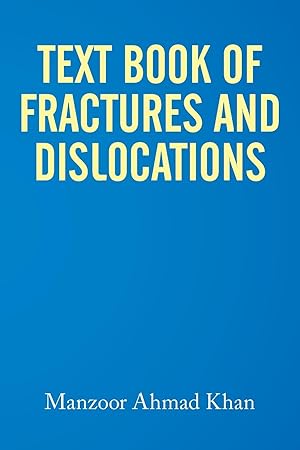 Imagen del vendedor de Textbook of Fractures and Dislocations a la venta por moluna