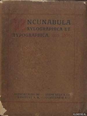 Seller image for Incunabula xylographica et typographica 1455-1500 for sale by Klondyke