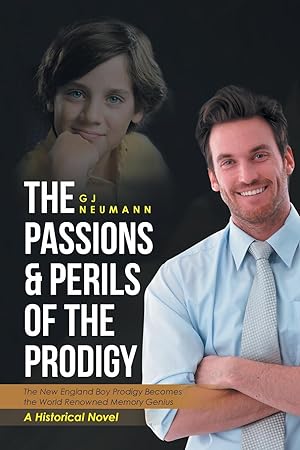 Seller image for The Passions & Perils of the Prodigy for sale by moluna