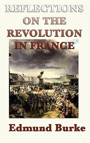 Seller image for Reflections on the Revolution in France for sale by moluna