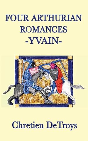 Bild des Verkufers fr Four Arthurian Romances -Yvain- zum Verkauf von moluna