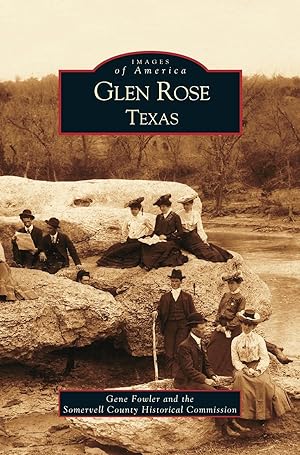 Seller image for Glen Rose Texas for sale by moluna