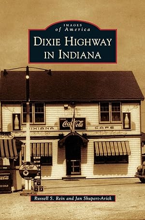 Seller image for Dixie Highway in Indiana for sale by moluna