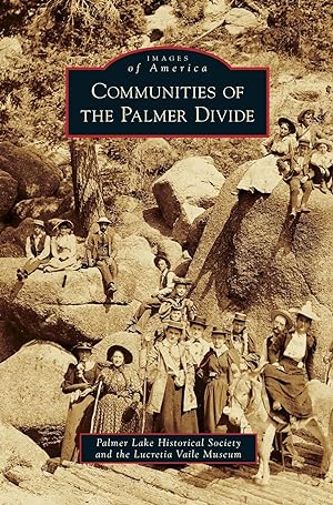 Seller image for Communities of the Palmer Divide for sale by moluna