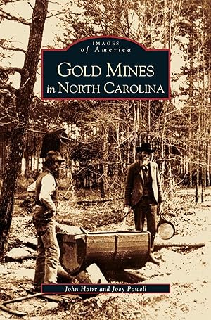 Seller image for Gold Mines in North Carolina for sale by moluna