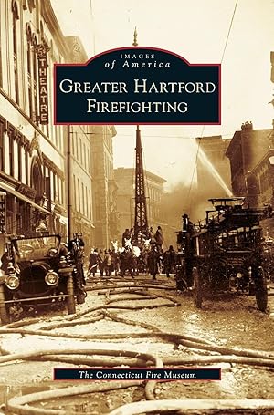 Seller image for Greater Hartford Firefighting for sale by moluna