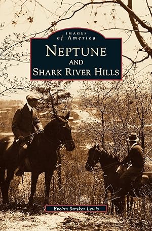 Seller image for Neptune and Shark River Hills for sale by moluna