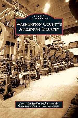 Seller image for Washington County\ s Aluminum Industry for sale by moluna