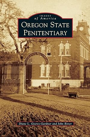 Seller image for Oregon State Penitentiary for sale by moluna