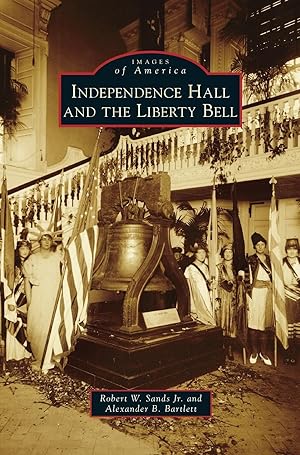 Imagen del vendedor de Independence Hall and the Liberty Bell a la venta por moluna
