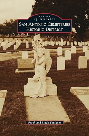 Seller image for San Antonio Cemeteries Historic District for sale by moluna