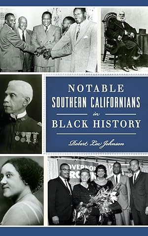 Bild des Verkufers fr Notable Southern Californians in Black History zum Verkauf von moluna