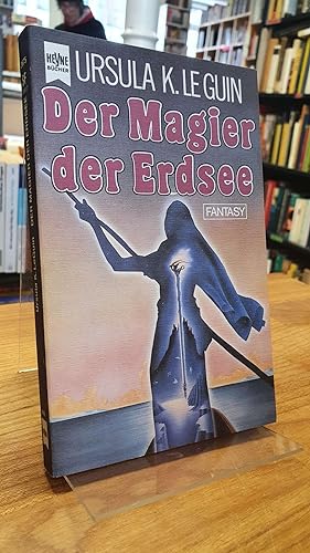 Bild des Verkufers fr Der Magier der Erdsee - Fantasy-Roman, aus dem Amerikanschen von Margot Paronis, zum Verkauf von Antiquariat Orban & Streu GbR