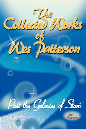 Seller image for The Collected Works of Wes Patterson for sale by moluna