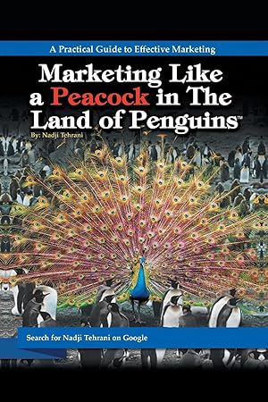 Seller image for Marketing Like a Peacock in the Land of Penguins for sale by moluna