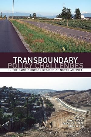 Image du vendeur pour Transboundary Policy Challenges in the Pacific Border Regions of North America mis en vente par moluna