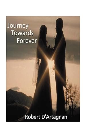 Seller image for Journey Towards Forever for sale by moluna