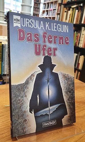 Bild des Verkufers fr Das ferne Ufer - Fantasy-Roman, aus dem Amerikanschen von Margot Paronis, zum Verkauf von Antiquariat Orban & Streu GbR