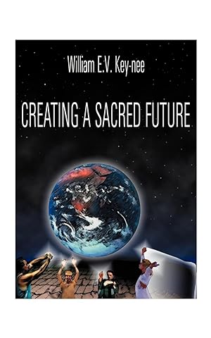 Seller image for Creating a Sacred Future for sale by moluna